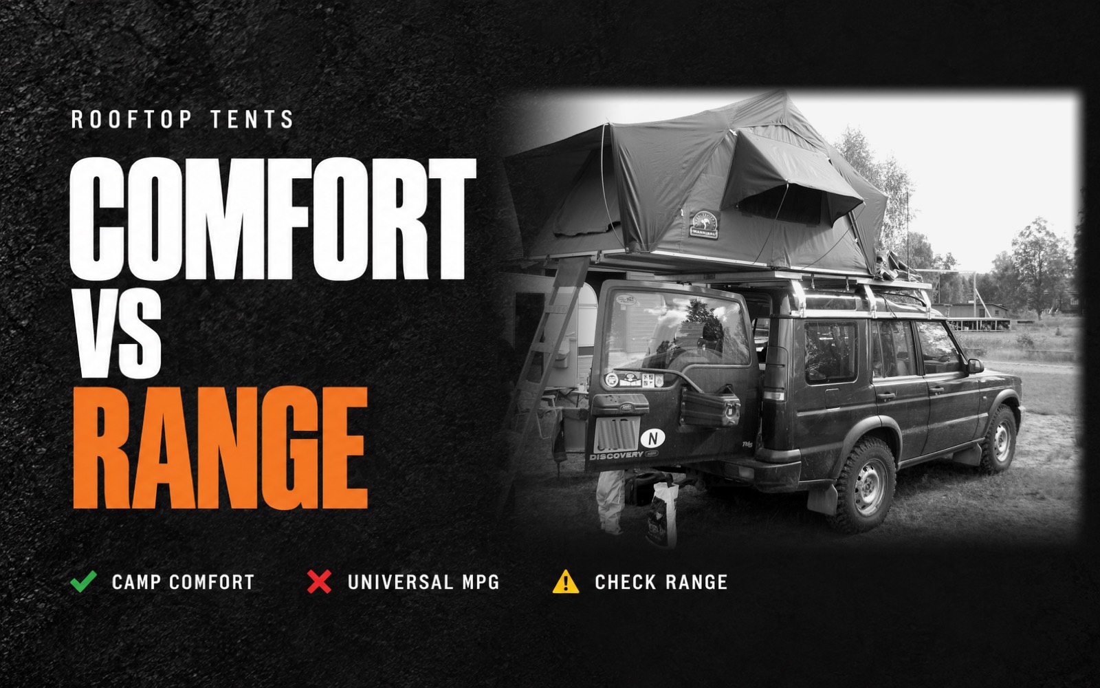Rooftop tents: comfort vs range — a Land Rover Discovery with a rooftop tent open at camp